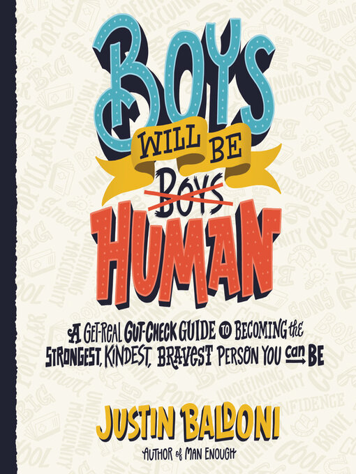 Title details for Boys Will Be Human by Justin Baldoni - Wait list